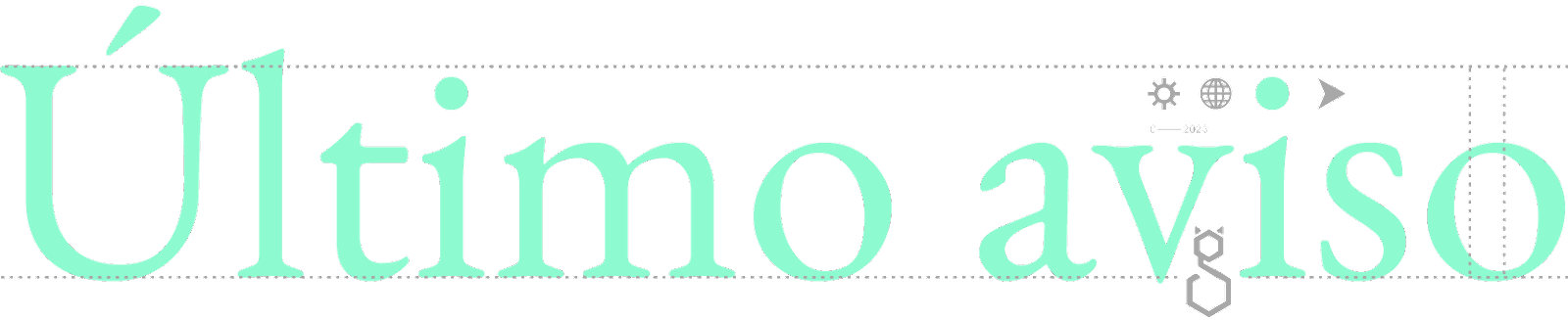 Último aviso